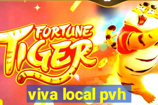 viva local pvh