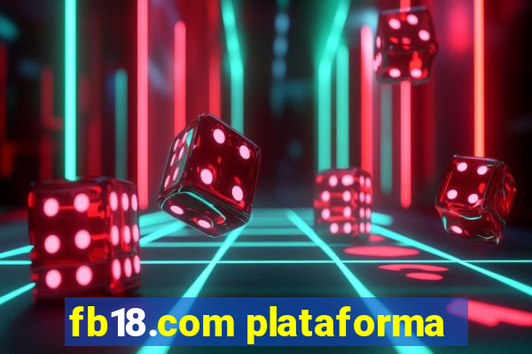 fb18.com plataforma