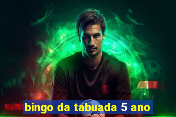 bingo da tabuada 5 ano