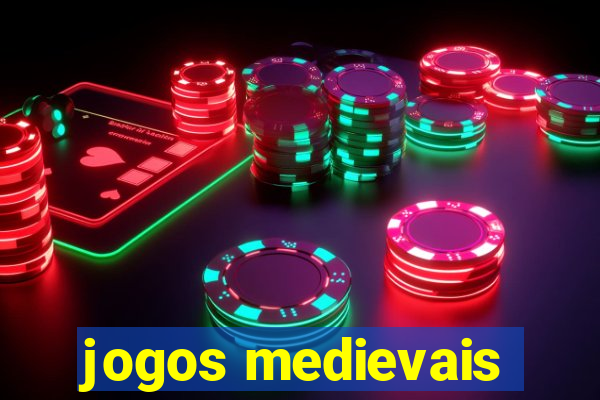 jogos medievais