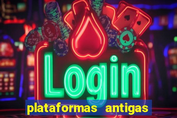 plataformas antigas de jogos