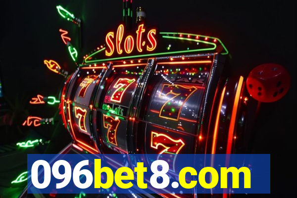 096bet8.com