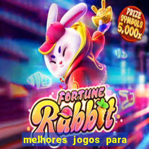 melhores jogos para play store