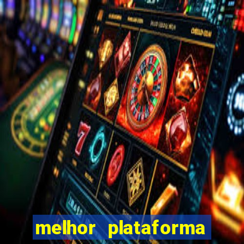 melhor plataforma de jogos para ganhar dinheiro