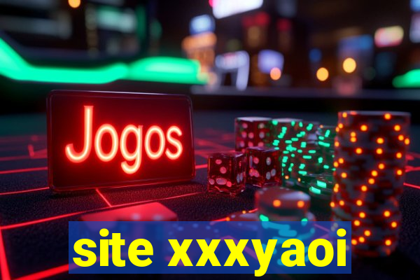 site xxxyaoi