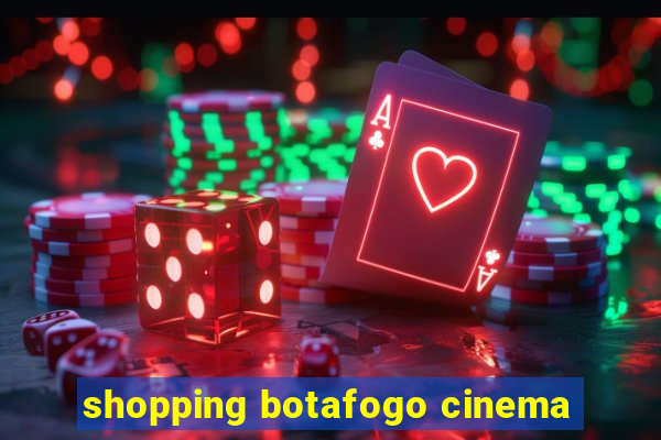 shopping botafogo cinema