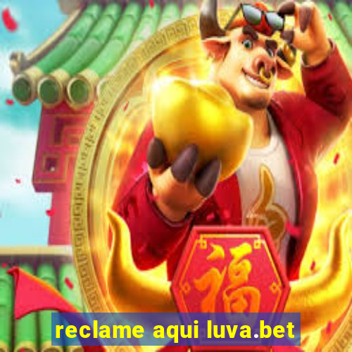 reclame aqui luva.bet