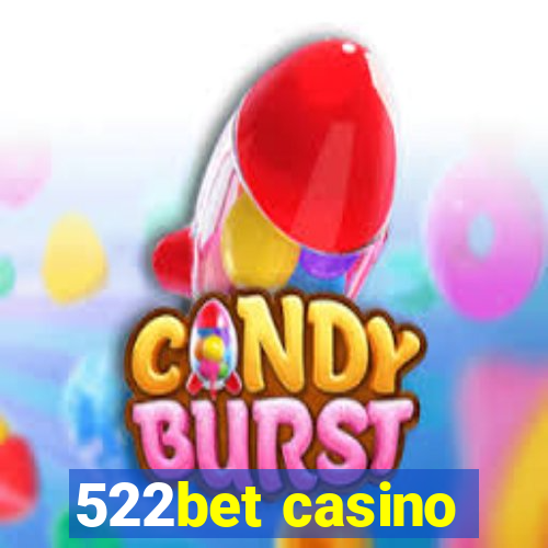 522bet casino