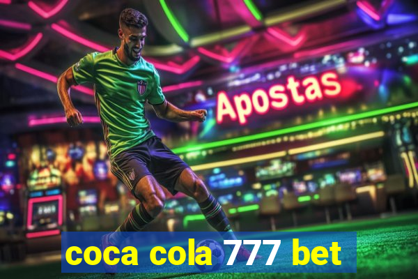 coca cola 777 bet