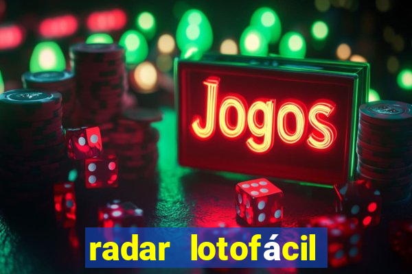 radar lotofácil com br