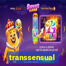 transsensual