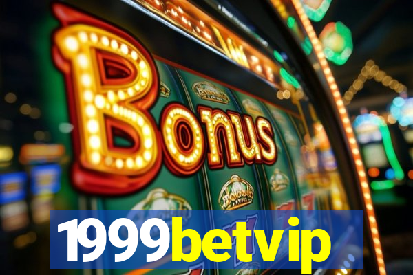 1999betvip