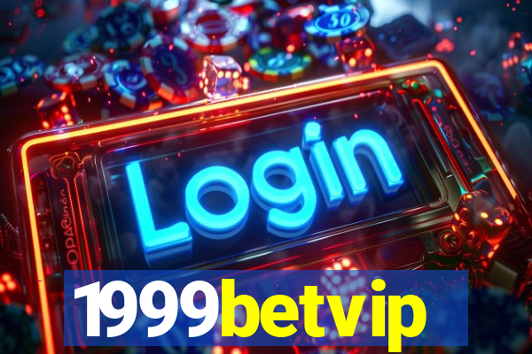 1999betvip