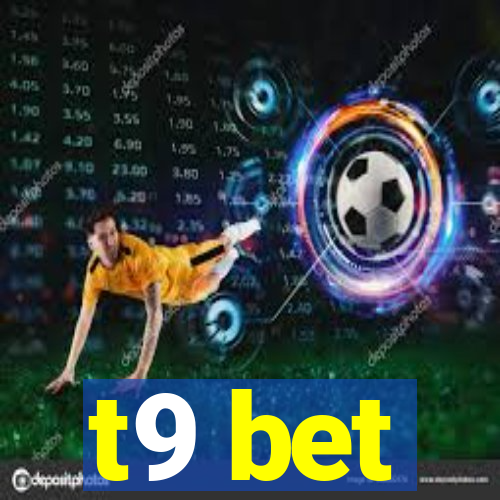 t9 bet