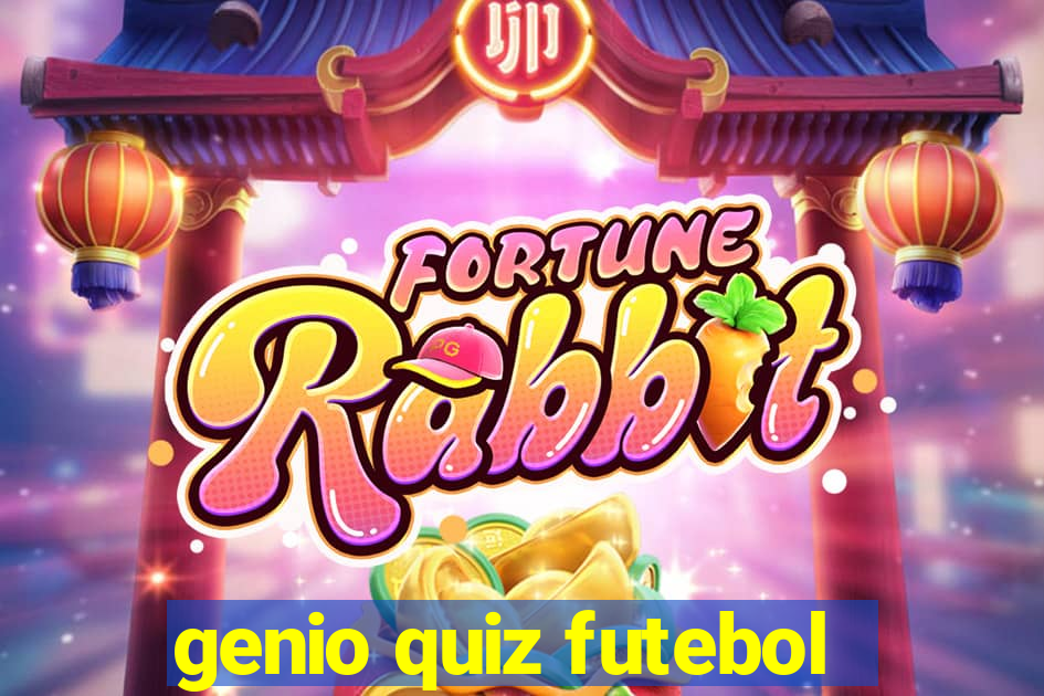 genio quiz futebol