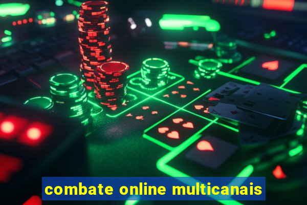 combate online multicanais