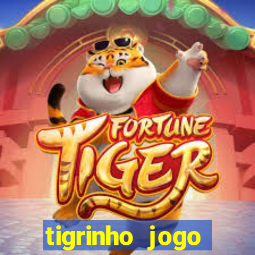 tigrinho jogo deposito minimo 1 real