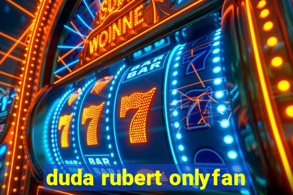 duda rubert onlyfan