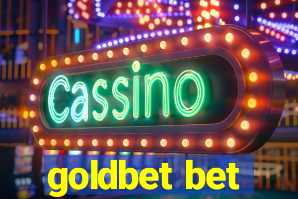 goldbet bet