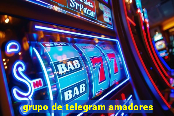 grupo de telegram amadores