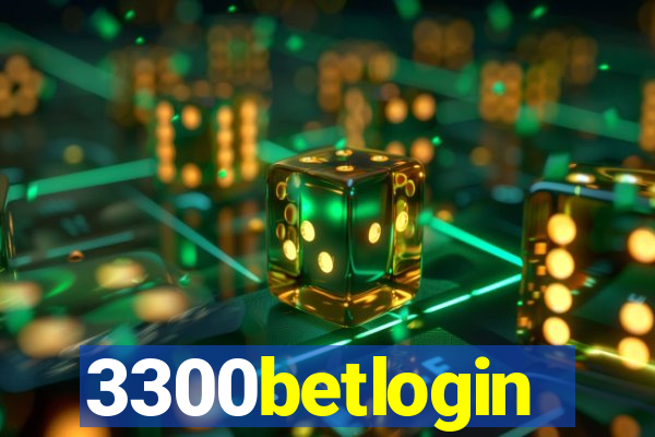 3300betlogin