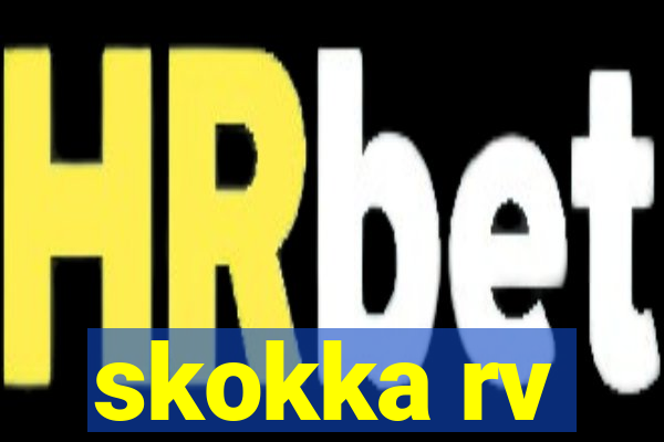 skokka rv