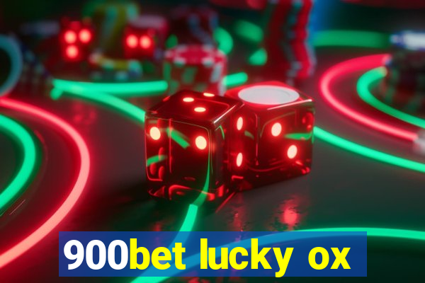 900bet lucky ox