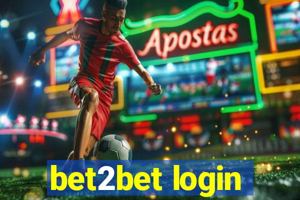 bet2bet login