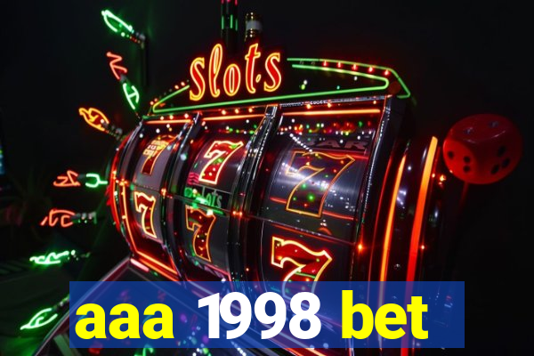 aaa 1998 bet