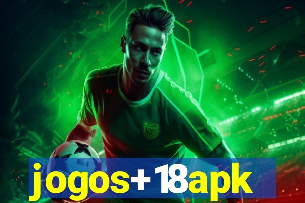 jogos+18apk