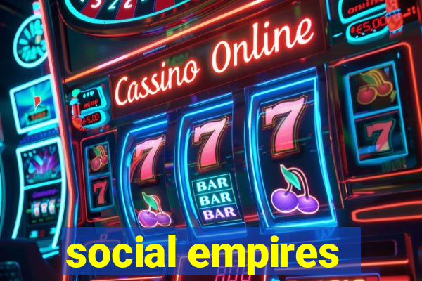 social empires