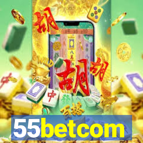 55betcom