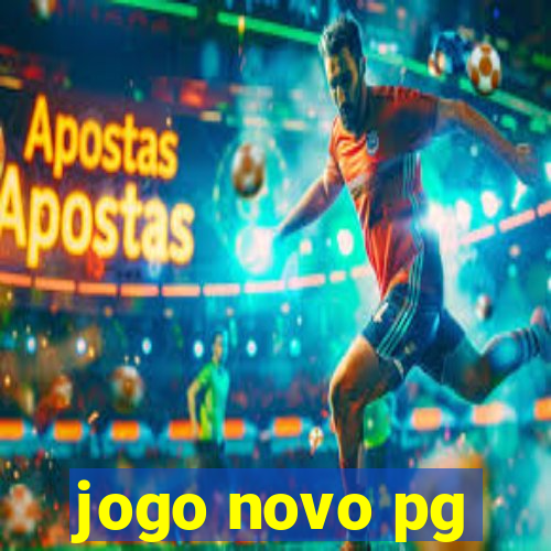 jogo novo pg