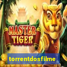 torrentdosfilmeshd