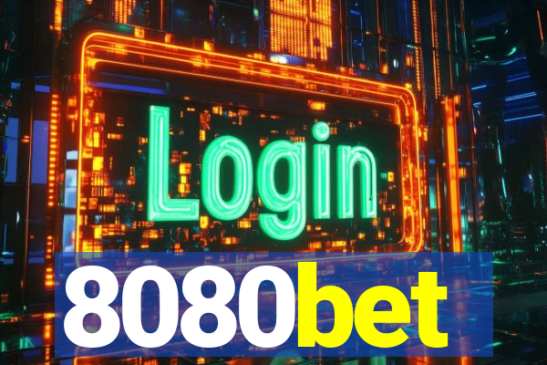 8080bet