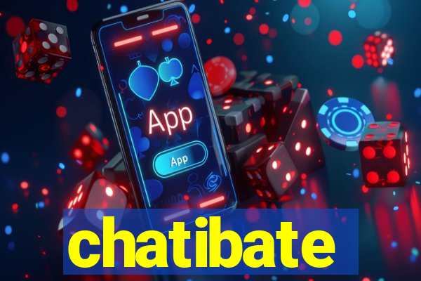 chatibate