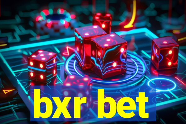 bxr bet