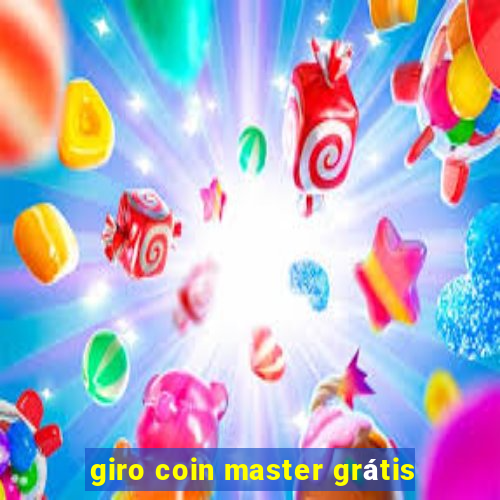 giro coin master grátis