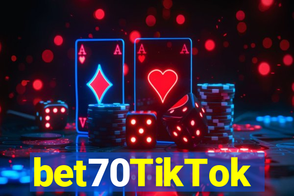 bet70TikTok