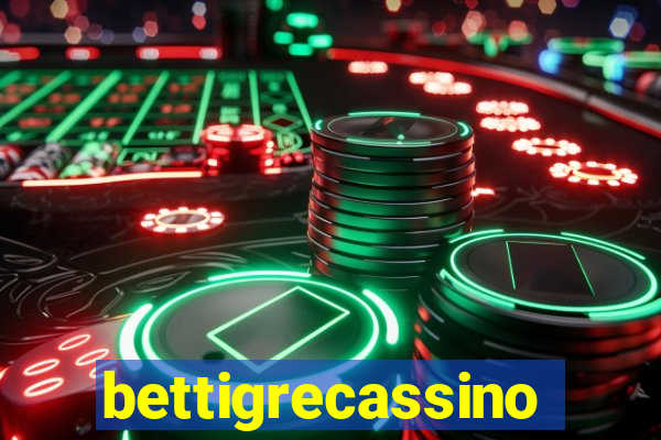 bettigrecassino