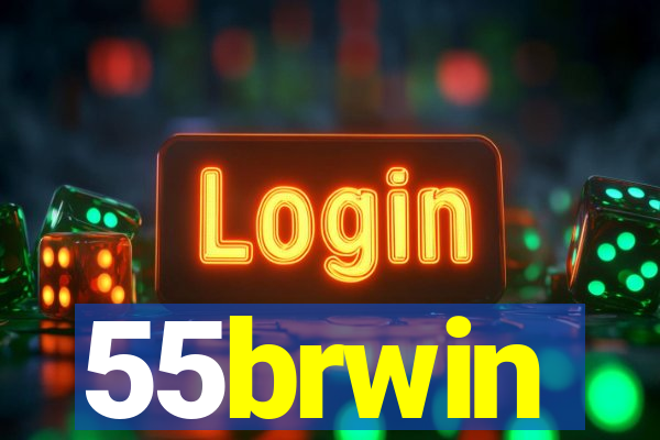 55brwin