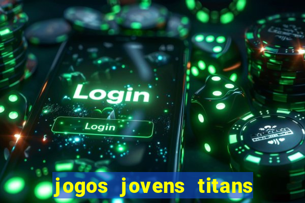 jogos jovens titans battle blitz