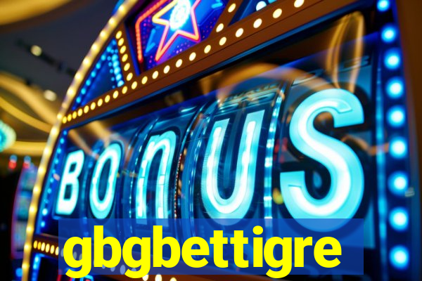 gbgbettigre