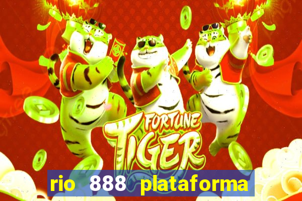 rio 888 plataforma de jogos