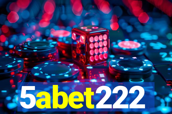 5abet222