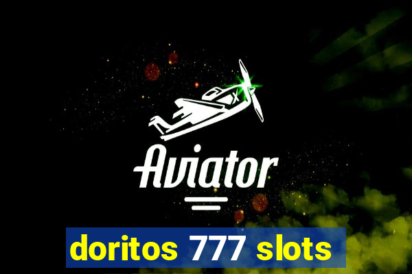 doritos 777 slots