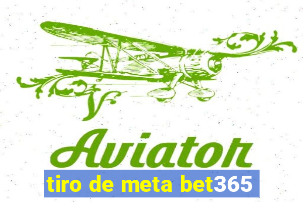 tiro de meta bet365