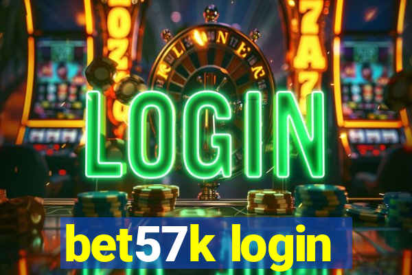 bet57k login