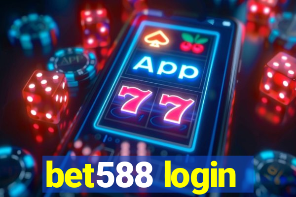 bet588 login