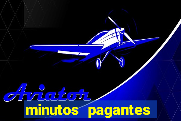 minutos pagantes fortune tiger 2024